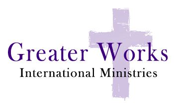 Greater Works International Ministries